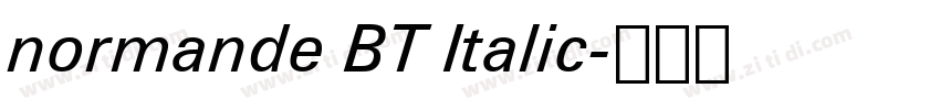 normande BT Italic字体转换